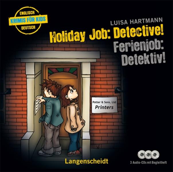 Holiday Job: Detective! - Ferienjob: Detektiv! - Hörbuch (3 Audio-CDs mit Begleitheft)