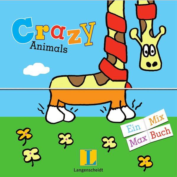 Crazy Animals