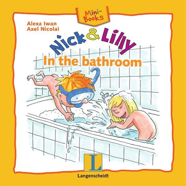 Nick and Lilly - In the bathroom