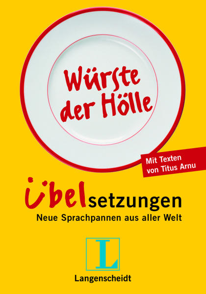 Langenscheidt Würste der Hölle - Übelsetzungen 