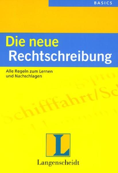 Die neue Rechtschreibung