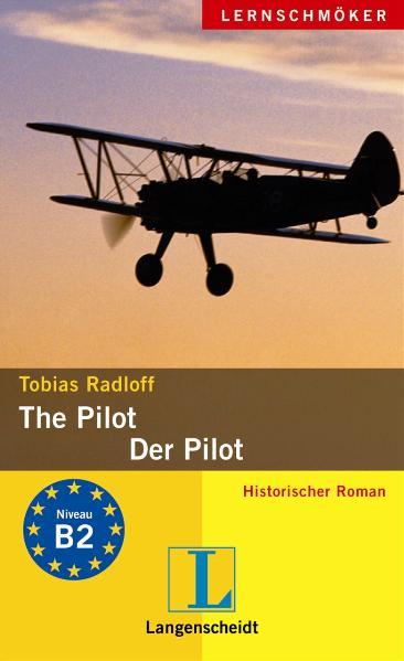 The Pilot - Der Pilot