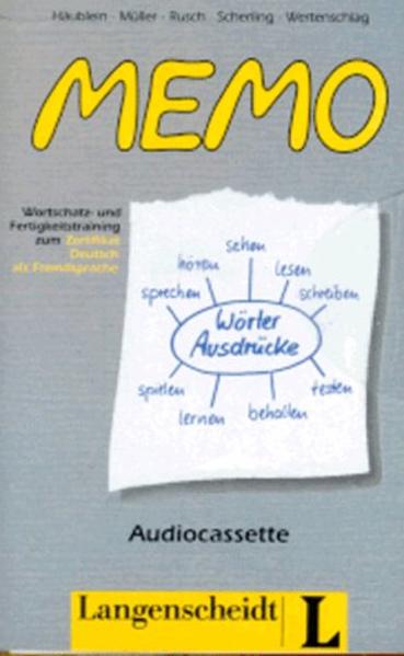 Memo. Wortschatz- und Fertigkeitstraining für das Zertifikat Deutsch als Fremdsprache