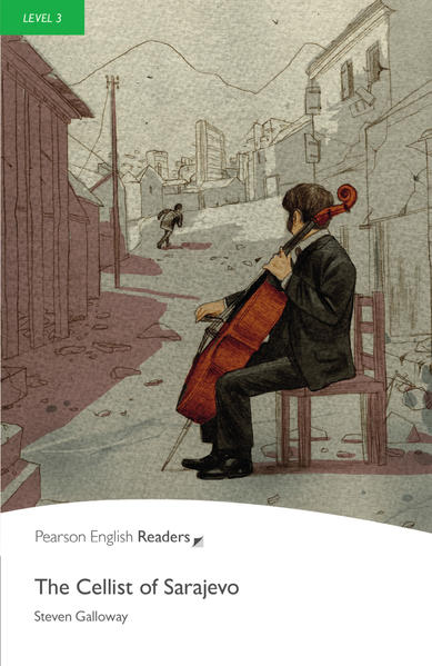 The Cellist of Sarajevo - Leichte Englisch-Lektüre (A2)