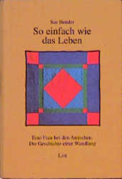 So einfach wie das Leben