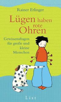 Lügen haben rote Ohren
