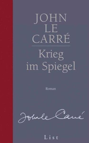 Krieg im Spiegel (Ein George-Smiley-Roman 4)