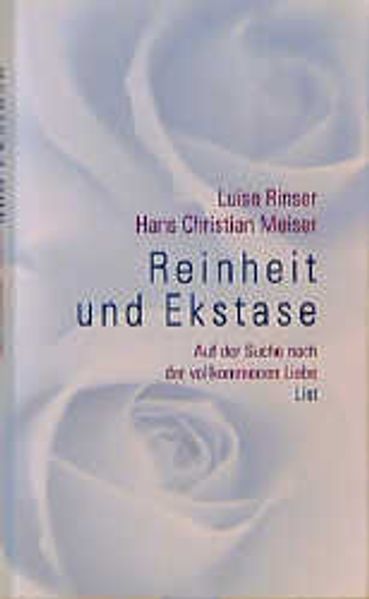 Reinheit und Ekstase