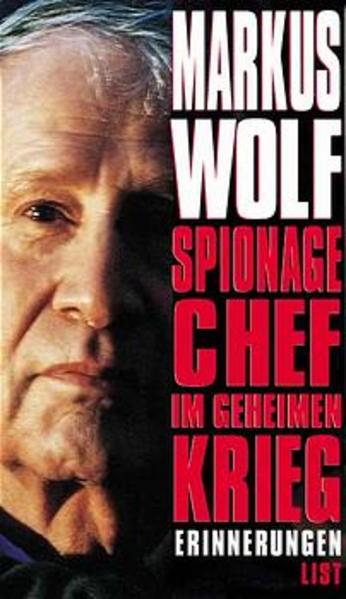 Spionagechef im geheimen Krieg