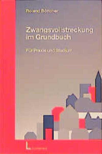 Zwangsvollstreckung im Grundbuch