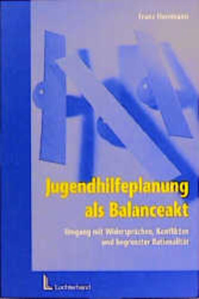 Jugendhilfeplanung als Balanceakt
