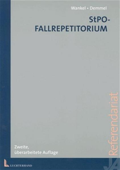 StPO-Fallrepetitorium