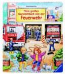 Mein großes Gucklochbuch von der Feuerwehr