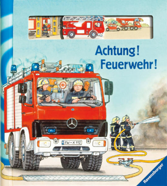 Achtung! Feuerwehr!