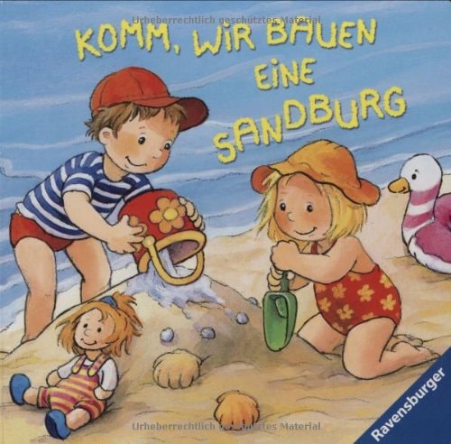 Meine Spiel-Spaß-Tasche: Komm, wir bauen eine Sandburg