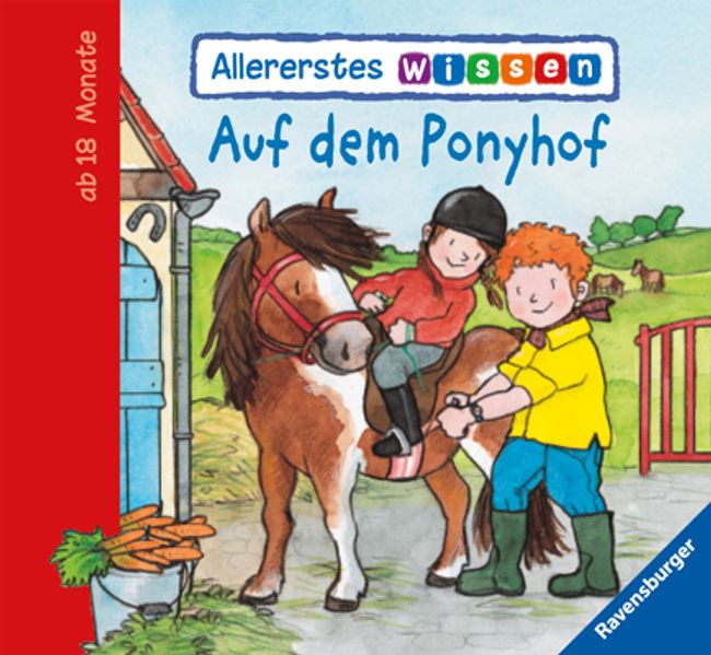 Allererstes Wissen: Auf dem Ponyhof