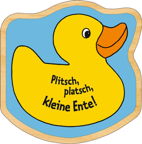 Mein erstes Schaukelbuch: Plitsch, platsch, kleine Ente!