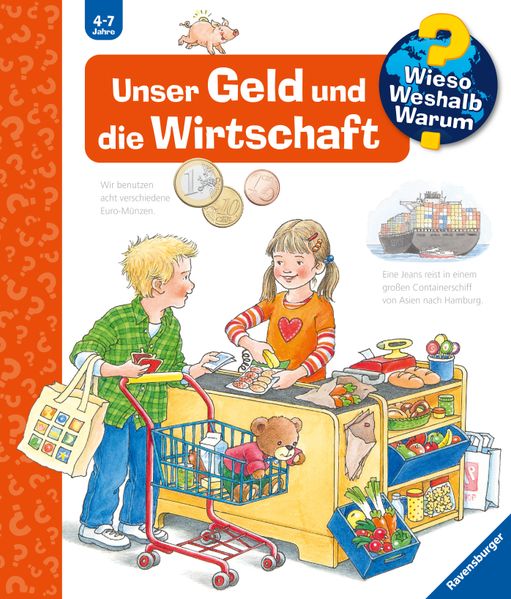 Wieso? Weshalb? Warum?, Band 31: Unser Geld und die Wirtschaft