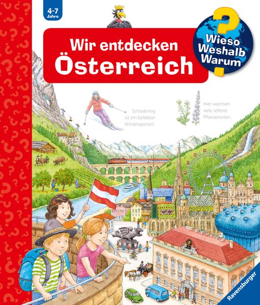 Wieso? Weshalb? Warum?, Band 58: Wir entdecken Österreich