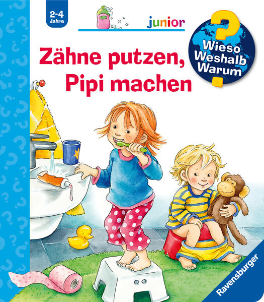 Wieso? Weshalb? Warum? junior, Band 52 - Zähne putzen, Pipi machen
