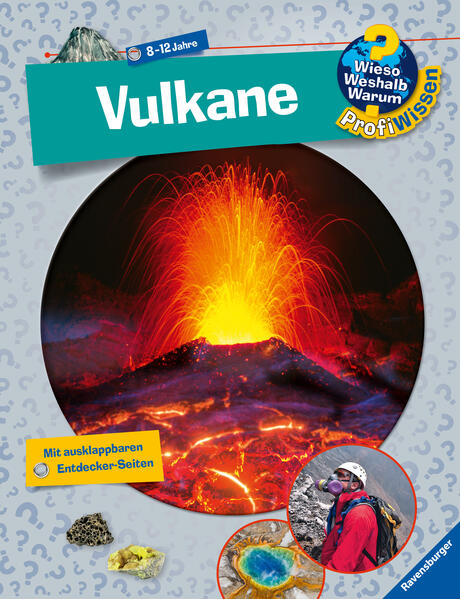 Wieso? Weshalb? Warum? ProfiWissen, Band 25 - Vulkane