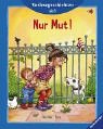 Nur Mut!