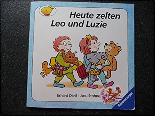 Heute zelten Leo und Luzie