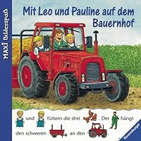 Mit Leo und Pauline auf dem Bauernhof
