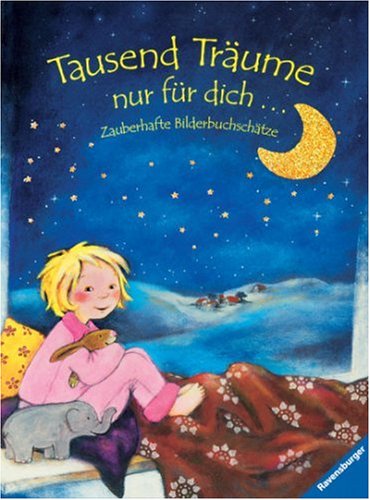 Tausend Träume nur für dich...