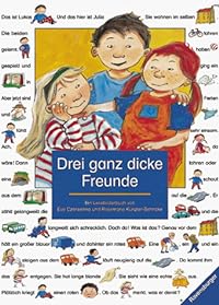 Drei ganz dicke Freunde