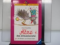 Ätze, das Zirkusmonster