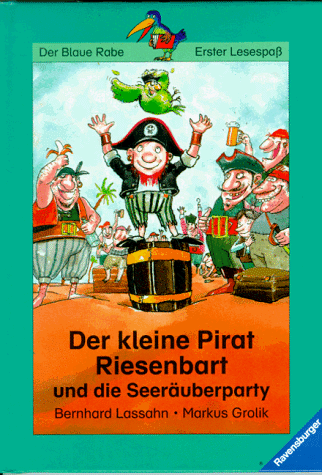 Der kleine Pirat Riesenbart und die Seeräuberparty