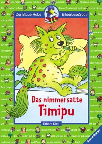 Das nimmersatte Timipu