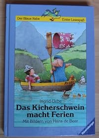 Das Kicherschwein macht Ferien