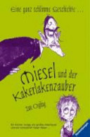 Miesel und der Kakerlakenzauber