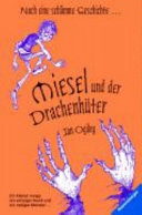Miesel und der Drachenhüter