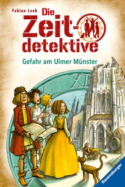 Die Zeitdetektive, Band 19: Gefahr am Ulmer Münster