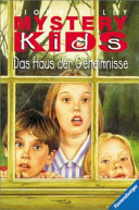 Das Haus der Geheimnisse
