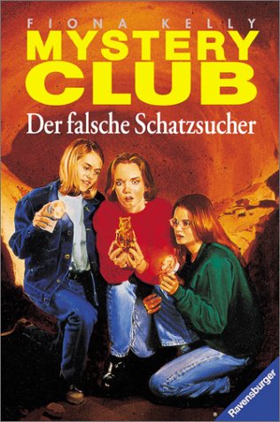 Mystery Club / Der falsche Schatzsucher