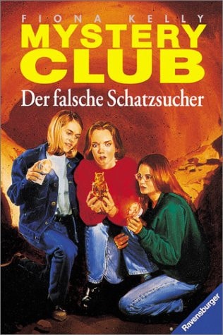 Mystery Club / Der falsche Schatzsucher