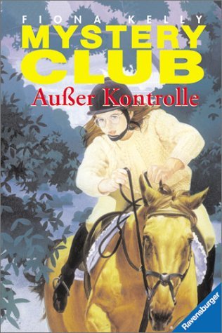 Mystery Club / Ausser Kontrolle