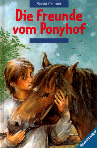 Die Freunde vom Ponyhof