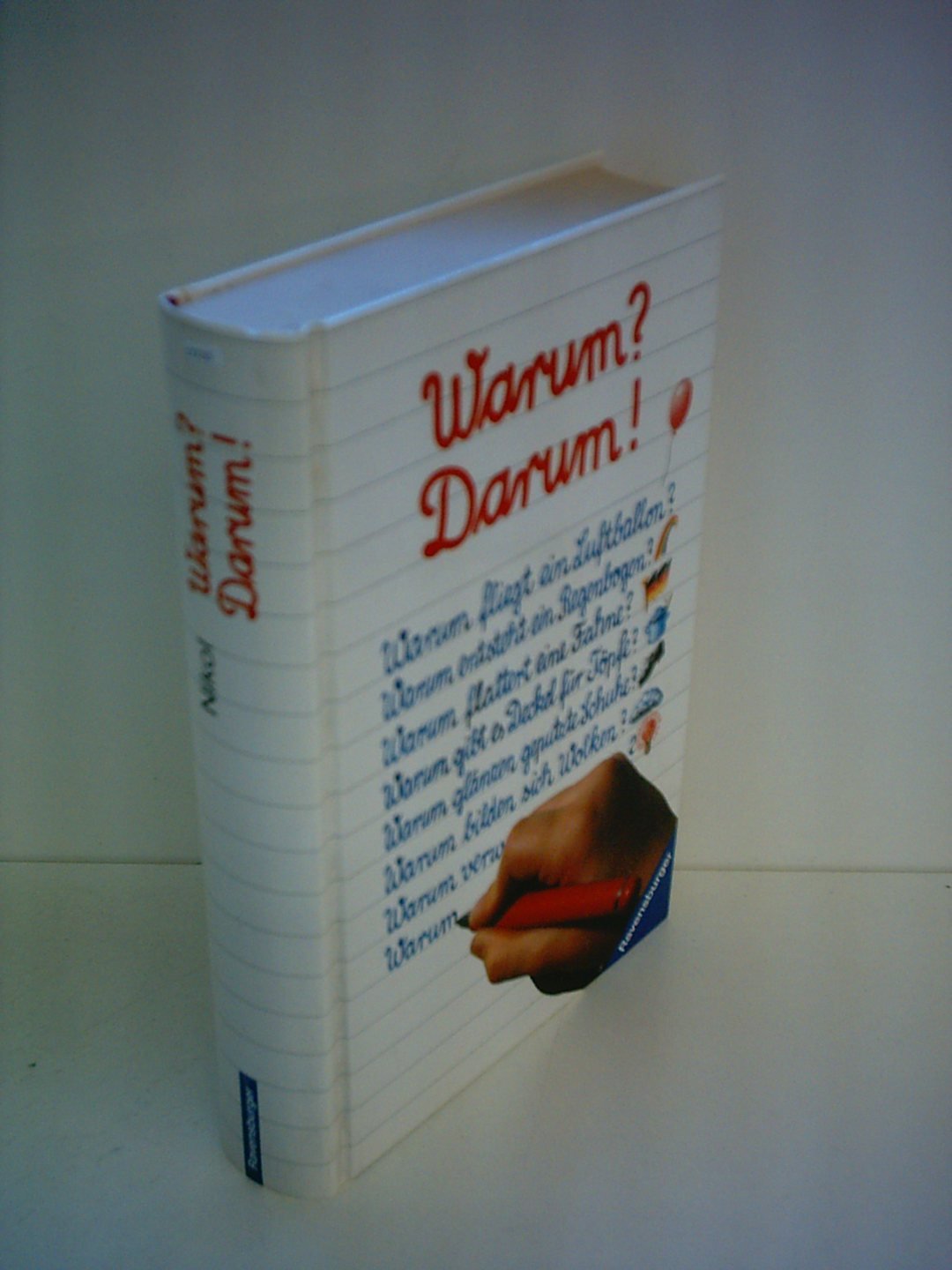 Warum? Darum?
