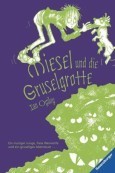 Miesel und die Gruselgrotte
