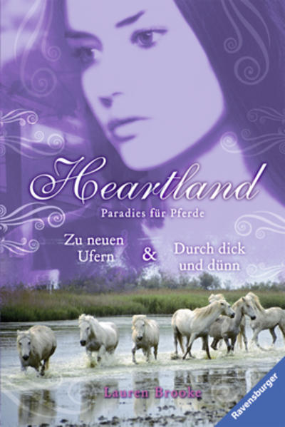 Zu neuen Ufern & Durch dick und dünn