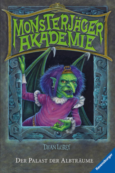 Monsterjäger-Akademie 3: Der Palast der Albträume