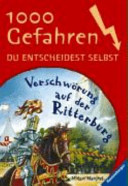 Verschwörung auf der Ritterburg