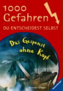 Das Gespenst ohne Kopf