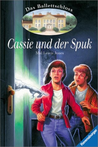 Cassie und der Spuk