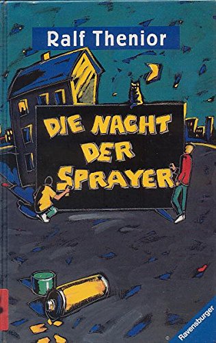 Die Nacht der Sprayer